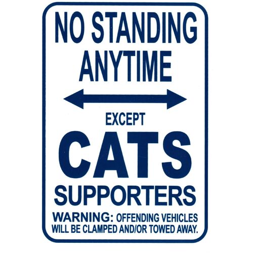 AFL Geelong Cats No Standing Except Cats Supporters Sign Poster